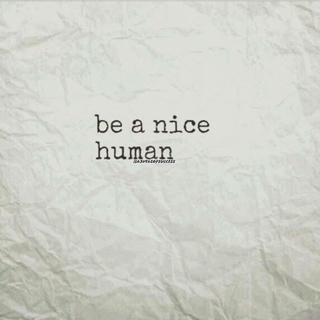 L3velsO's tweet photo. Be a nice human ❤️
.
.
.
.
.
#life #king #god #amazing #god #faith #success #entrepreneur #entrepreneurlife #entrepreneurship #successfulwomen #successfulmen #succeed #success #l3velsofsuccess #quotes #quoteoftheday #power #poetry #poems #love #jesus #happy #neverquit #perse… https://t.co/q6SpYzX1rL