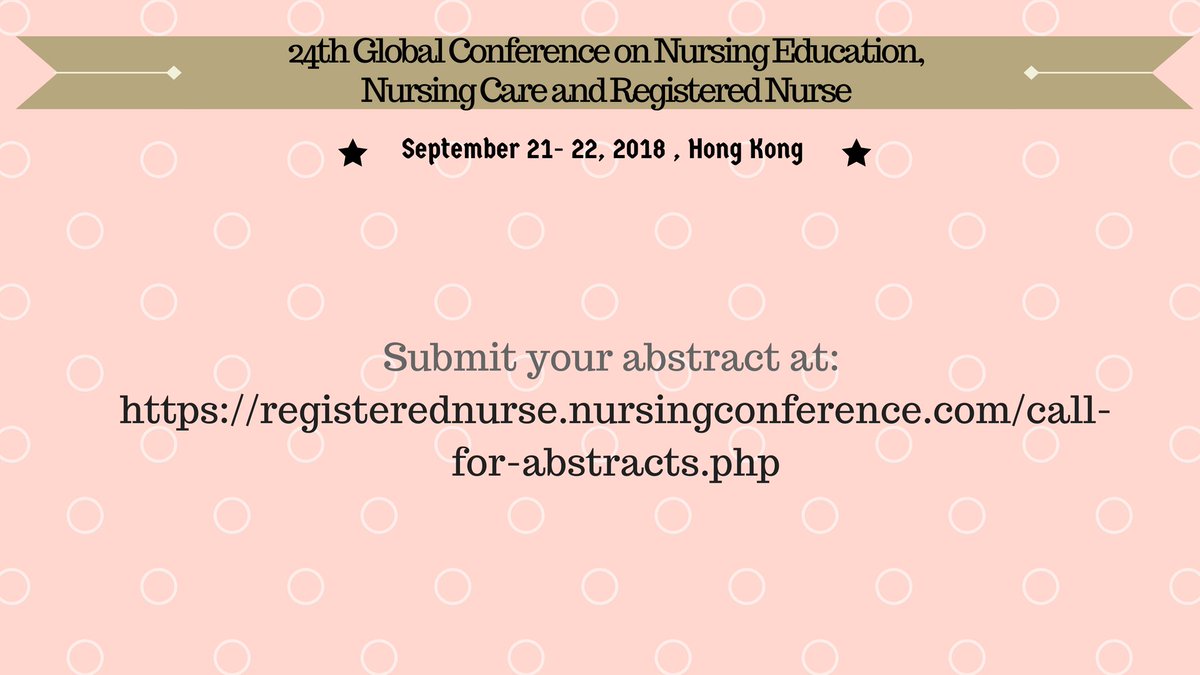 registerednur18's tweet photo. #Registerednurse2018 #students #delegates #speakers #exhibitors #sponsors #nurses.
Submit your abstract @ 24th Global Conference on Nursing Education, Nursing Care and Registered Nurse going to be held at Hong Kong on September 21- 22, 2018.
For Details:  https://t.co/a0AQVTofse https://t.co/bDjckCmfv2