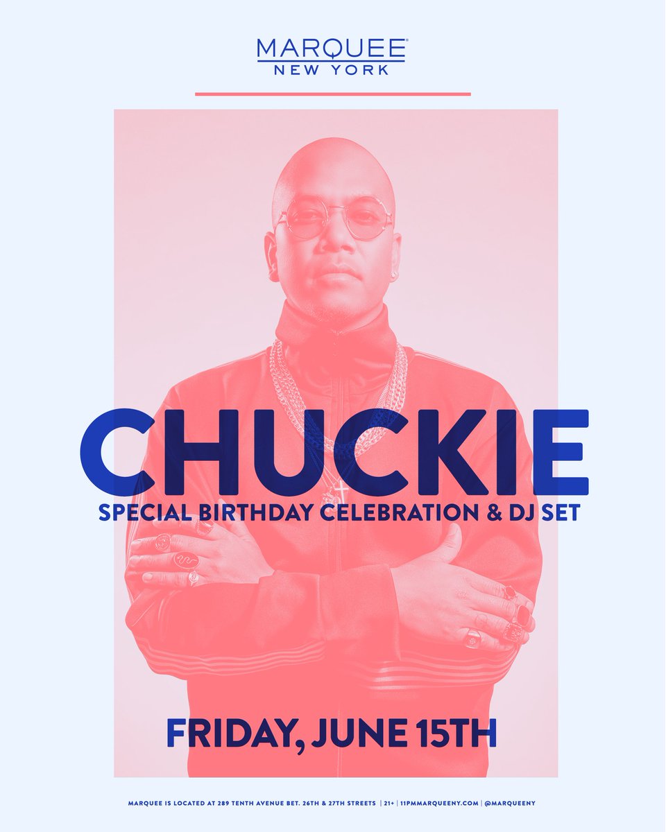djchuckie's tweet photo. Who’s up for celebrating my Birthday with me this Friday? Get ready @MarqueeNY. Tickets here>> https://t.co/5fM8hOmWiL https://t.co/oz0hVowR2J