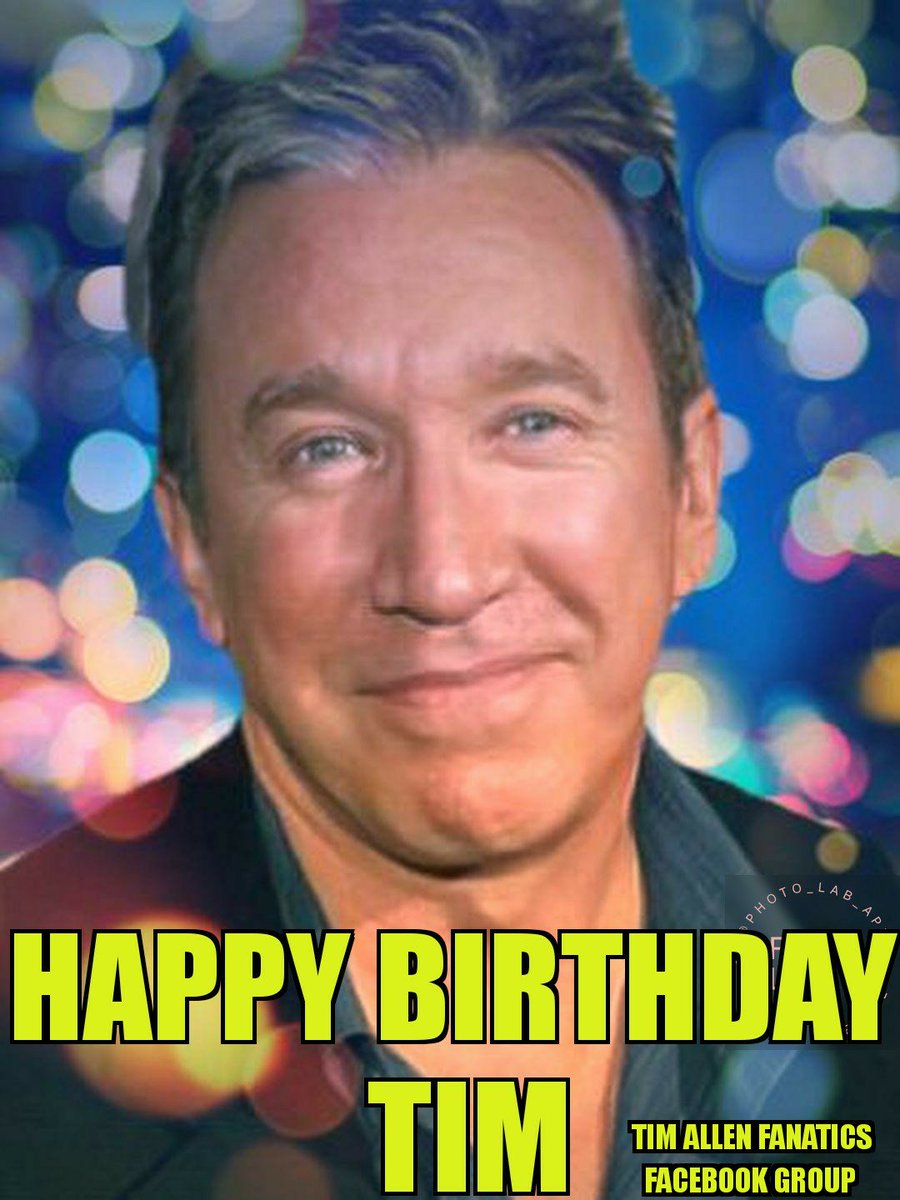 GinaH89's tweet photo. Happy Birthday @ofctimallen! Hope you have a fantastic day!!
#Birthday
#1TimAllenFan
#TimAllenFanaticsFacebookGrp
https://t.co/qVyG2b4fAC https://t.co/uV2XDzkH8Z