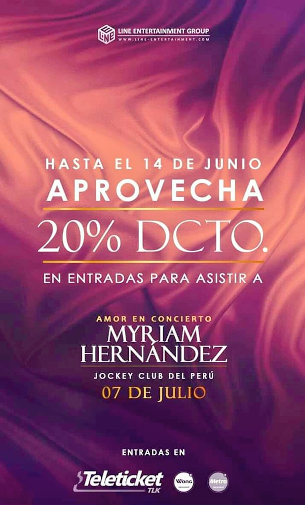 ChefAmyrianado's tweet photo. 📢 Aprovechen el 20% de Descuento hasta el 14 de Junio 😲 en todas tus entradas en Teleticket de Wong y Metro 👉 https://t.co/LrAuuJe63r Una noche mágica con nuestra artista @MyriamHN En Perú #ConciertoDelAño #LineEntertainmentGroup @saintjeanjorge @MyriamHNPer @GrupoLineEnt https://t.co/hmGBUXHD4b