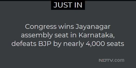 ndtv's tweet photo. Congress wins Jayanagar assembly seat in Karnataka, defeats BJP by nearly 4,000 seats https://t.co/pOUSl1U63V