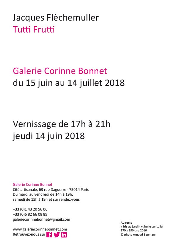 DufayBonnet's tweet photo. Vernissage "Jacques Flèchemuller - Tutti frutti" jeudi 14 juin 2018 de 17h à 21h. Entrée Libre ! https://t.co/dNowDMXDEo #Jacquesflèchemuller #Galeriecorinnebonnet https://t.co/gHtVUhQEOq