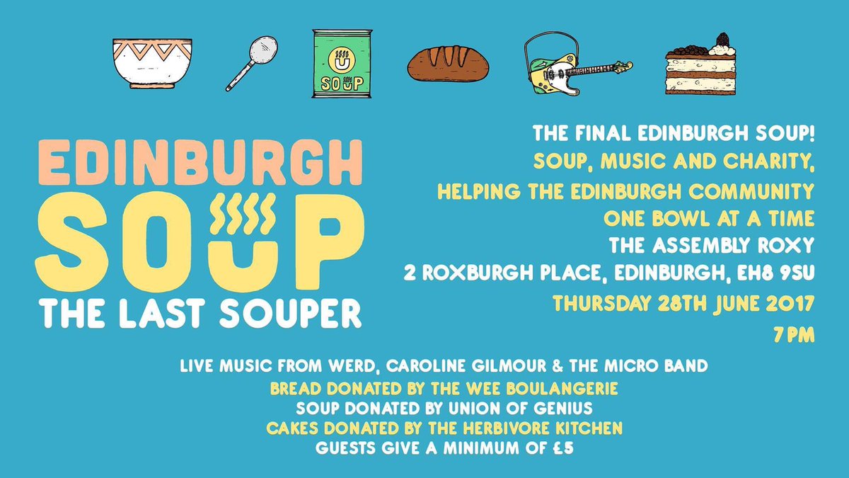 edinburghsoup's tweet photo. We’re shutting up shop soon. But not before one last show!
June 28th - The Last Souper. 
Join us - https://t.co/XQHGtO6ayw https://t.co/9kJQu8b5hC