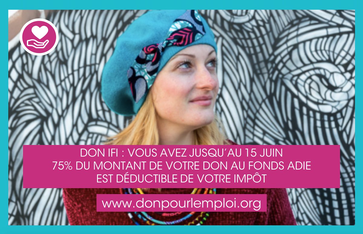 Adieorg's tweet photo. #DonIFI : vous avez jusqu'au #15juin > 75% du montant de votre #don est déductible de votre #impôt #FondsAdie #donpourlemploi #entrepreneuriat #solidarité #IFI https://t.co/ILeNOBpxH2 https://t.co/Gw4MZsBzxS