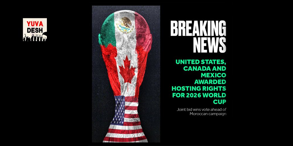 Yuva Desh On Twitter Breaking Fifa Announce 2026 World Cup Will 6 44 Am 13 Jun 2018