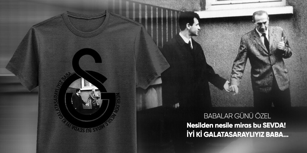 GSStore's tweet photo. Nesilden nesile miras bu SEVDA! 

İyi ki Galatasaraylıyız BABA!

Babalar günü özel ürünü tüm @GSStore mağazalarında... https://t.co/iPbB8GliGQ