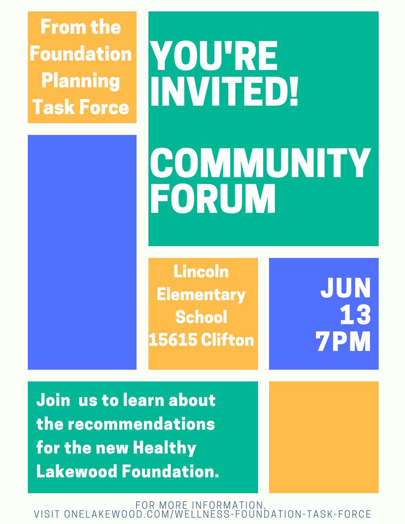 LakewoodOhio's tweet photo. Don't forget! Tonight the Foundation Planning Task Force is hosting a community forum to discuss the recommendations made to City Council regarding the new Healthy Lakewood Foundation. Join us at 7:00pm at Lincoln Elementary! #FPTF #HLF https://t.co/rMyi37FpPB