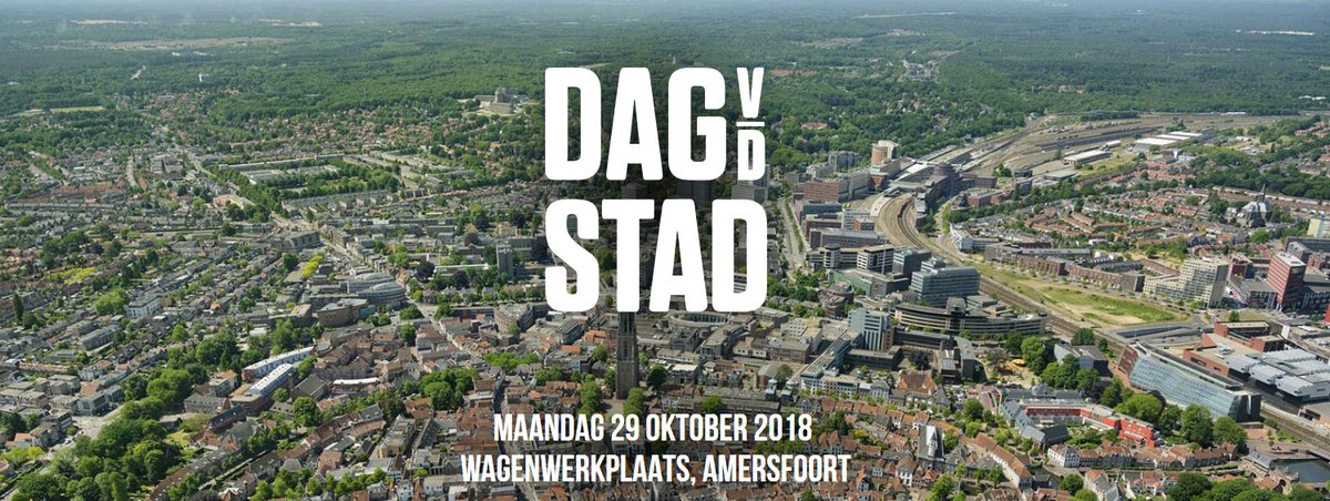 DagvandeStad's tweet photo. De Dag van de Stad 2018. Maandag 29 oktober in de @Wagenwerkplaats in Amersfoort. https://t.co/MPdSmQWaSr #dagvandestad https://t.co/NDSyMZLC7E