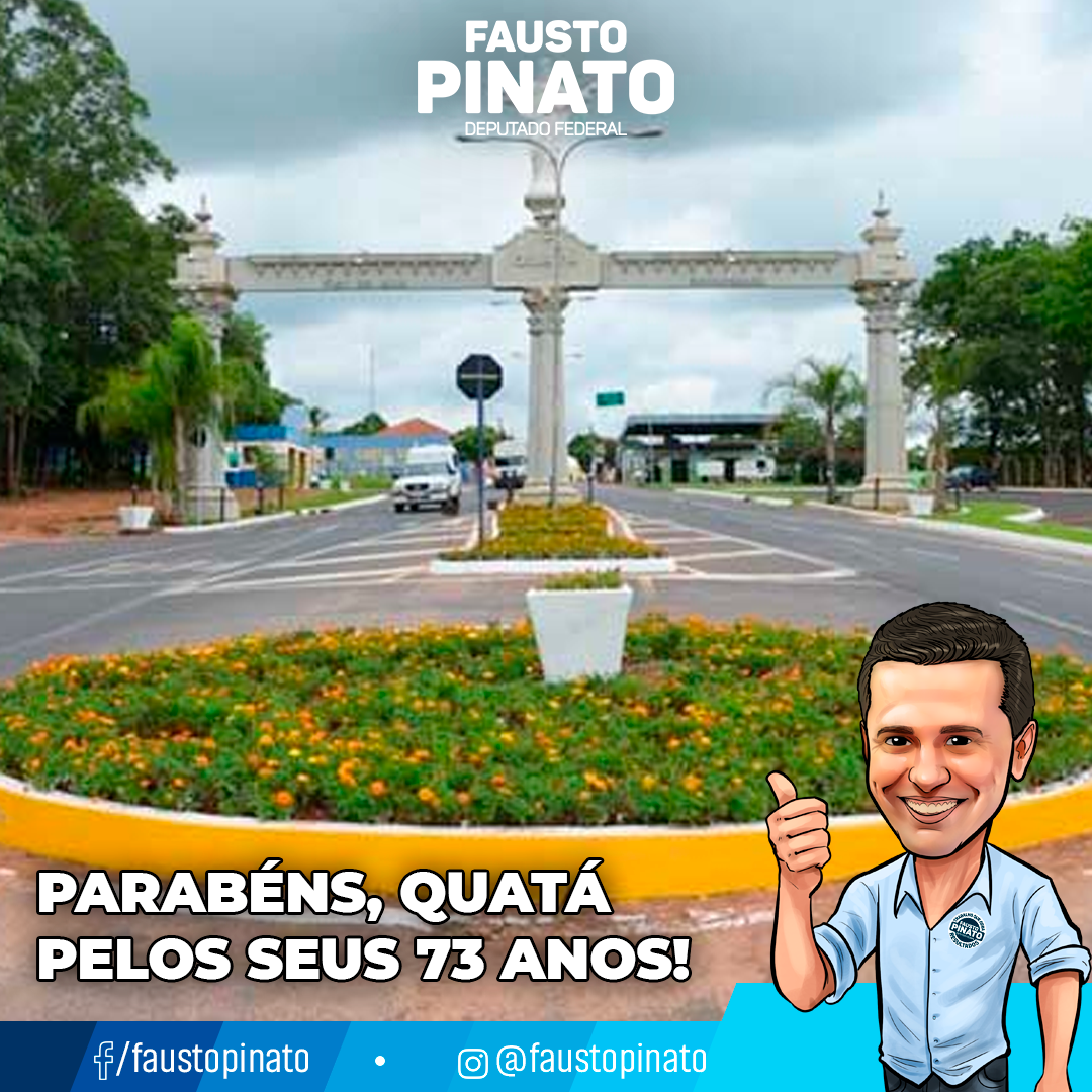Fausto_Pinato's tweet photo. #PARABÉNS, Quatá, pelos seus 73 anos! https://t.co/fN7aM0URq5