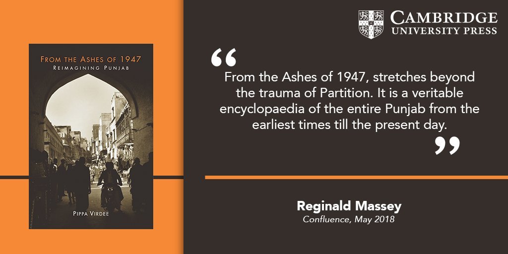 CambridgeSAsia's tweet photo. A fresh perspective by Reginald Massey on @pippavirdee ’s “From the Ashes of 1947”. Read the complete review in the Confluence, May 2018 issue. https://t.co/BZkrP1N9k7 https://t.co/aj9pURnN7w