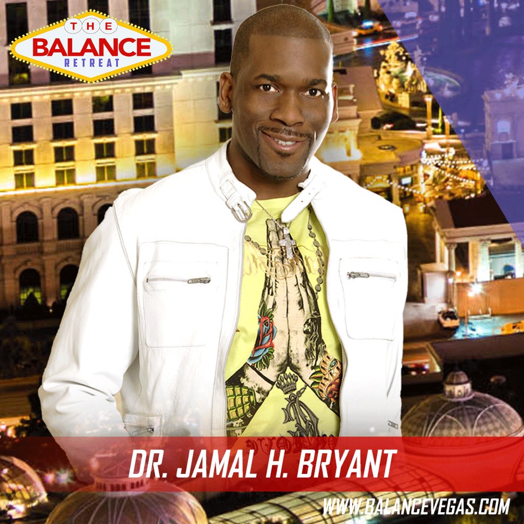 balancevegas's tweet photo. Join @jamalhbryant August 22-25th in Las Vegas, Nevada for the 2018 Balance Retreat. The #balanceretreat will give you a greater understanding of how to be a better steward of self-care by equipping you to bring balance to your imbalance. Register Today! https://t.co/U7f9aFFYRE https://t.co/jHCN5pZ0lz