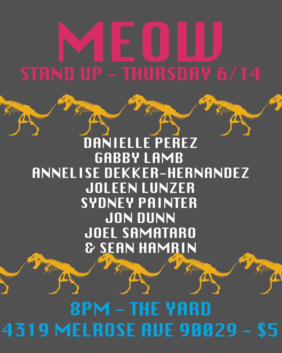 MeowComedy's tweet image. THIS LINEUP WILL MAKE YOU PURR [CUM]!!!

Thursday 6/14 @ 8PM at The YARD!