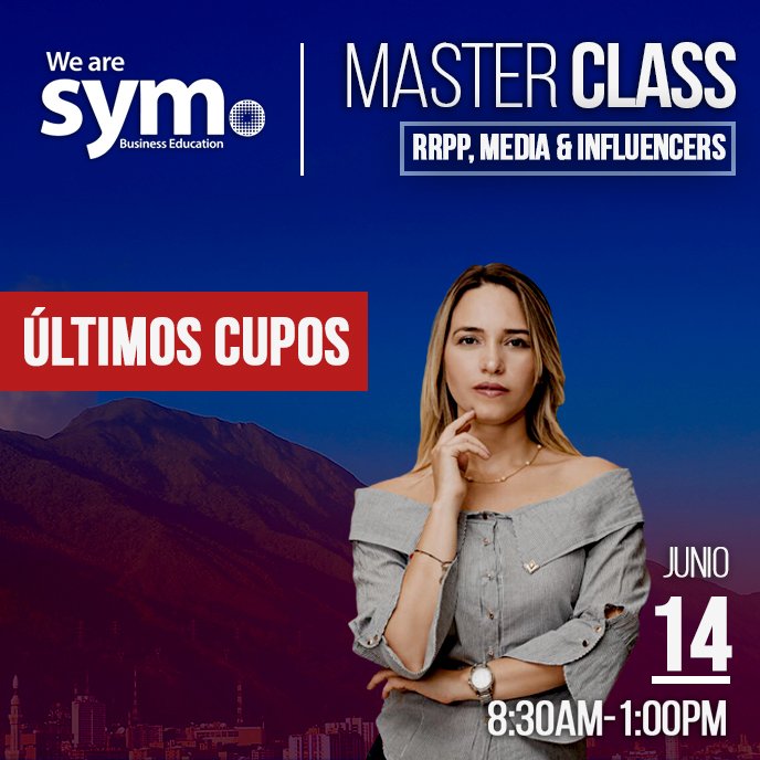 wearesym's tweet photo. ¿Ya te inscribiste en nuestro próximo #MasterClass RRPP Media &amp; Influencers? Aprovecha estás a tiempo de inscribirte y dado por nuestra #SymSpeaker @mariemonroy 

WE ARE SYM
#RRPP #RelacionesPúblicas #Marketing #MarketingDigital  
 https://t.co/3YKYPGi9GD https://t.co/ntSgICStXZ