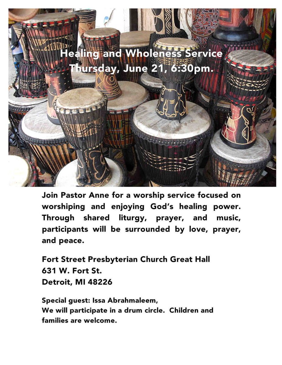 FortStChurch's tweet photo. Thursday, June 21,6:30pm #Healing and #Wholeness Service  Everyone's invited. Meet in the Great Hall. The service will be led by Pastor #AnneLange. Special guest: #IssaAbrahmaleem We will participate in a #drumcircle. #Children and #families are welcome. https://t.co/DHSItbM64I