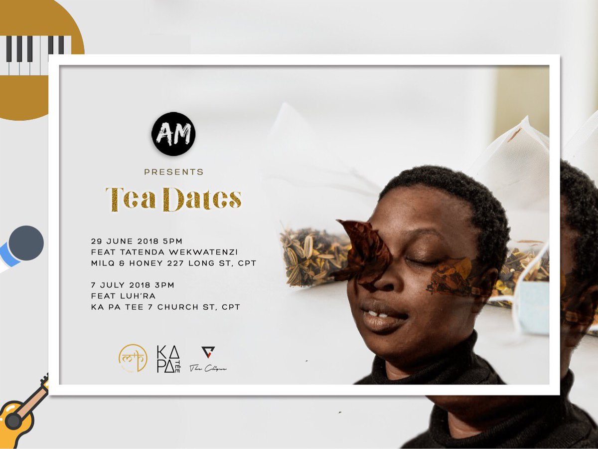 AndyMkosi's tweet photo. If you are a lover of tea, the culture of it and a fan of our music. Come experince the entire package at one of the #TeaDates https://t.co/eynCM7dKl9