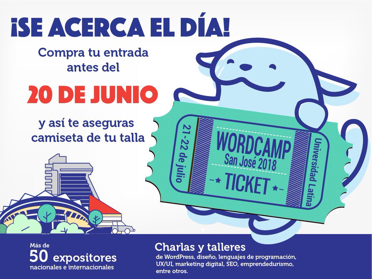 ¿Ya compraste la entrada al WordCamp? La espera se nos hace cada vez más corta, no te quedes sin asistir a este gran evento #wcsj #costarica2018
