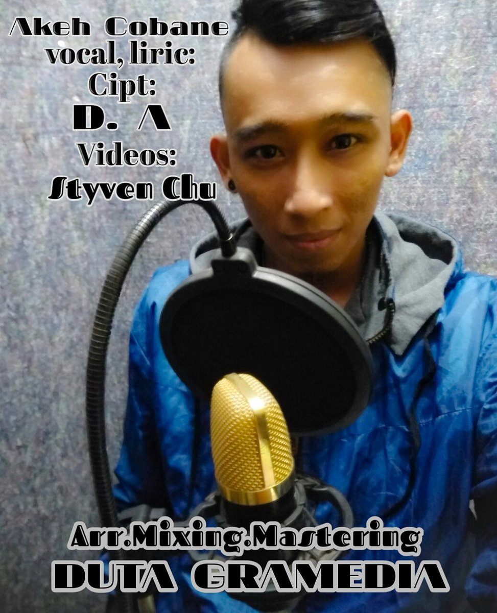 DAMusic10's tweet photo. Akeh Cobane
Vocal, liric
Cipt: D. A 
Videos: styven chu
Arr. Mixing. Mastering 
DUTA GRAMEDIA
Klik link di bawah ini:
( https://t.co/mlnoDVXDFP )
Terimakasih🙏 https://t.co/jPL3qmRhD4