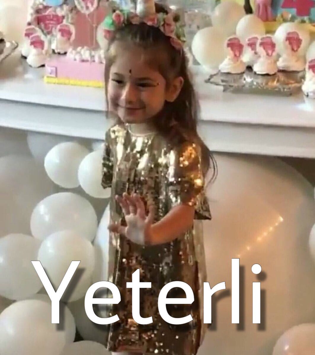 Tabii yeter bu yasta dunyaya doydun..