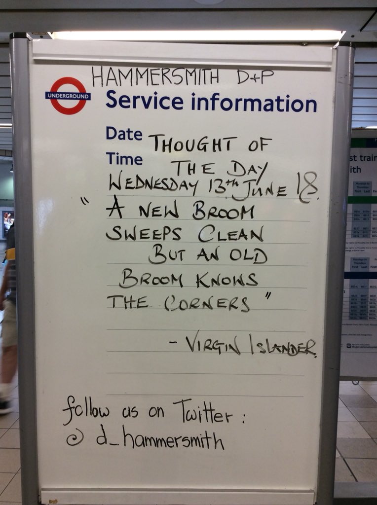 🍃🌸✿ #Thoughoftheday ✿🌸🍃 
Wednesday 13th June 2018.
#hammersmith #broom #clean #corners #quotes #wisdom #experience #TfL