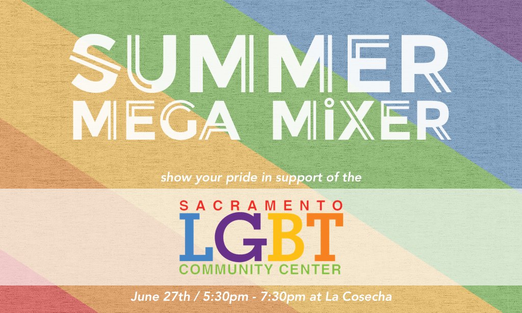It's that time of year again... the Summer Mega Mixer is here!

It will be held at La Cosecha on June 27th from 5:30pm - 7:30pm.
Our event will be supporting the Sacramento LGBT Communtiy Center, so get your tickets now before we sell out! eventbrite.com/e/summer-2018-…
