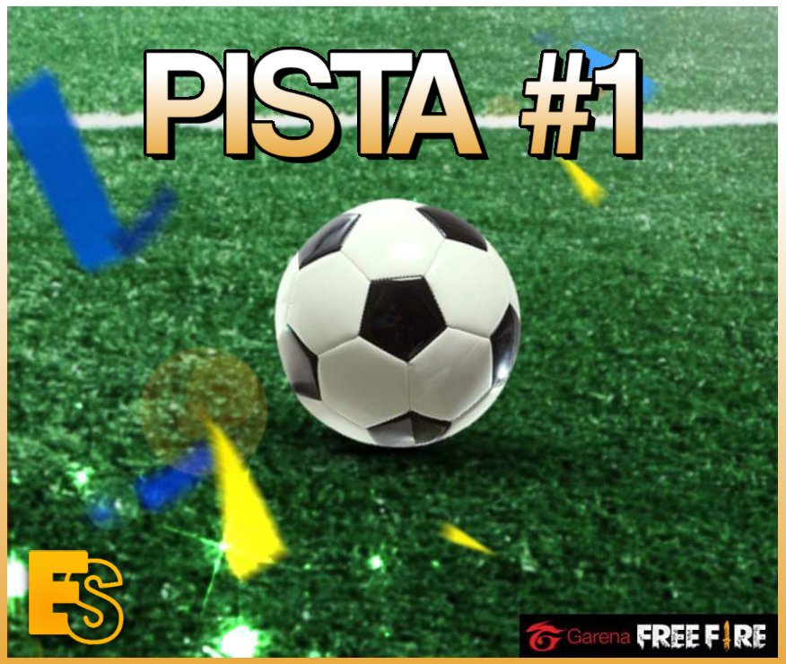 FreeFireES's tweet photo. [PRIMERA PISTA]
La pista #1 es...

🎊⚽️ESPERAR⚽️🎊

🔔Activa las notificaciones🔔
#FreeFireES #PistaFF https://t.co/yG1vIjxfze