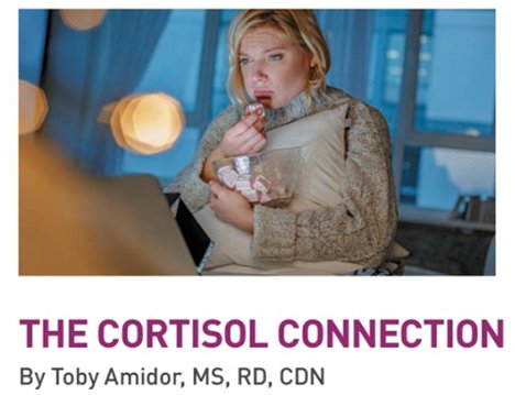 TodaysDietitian's tweet photo. Do you have clients asking about the relationship between certain foods   and the body's cortisol levels? Does food intake have any influence on the level of cortisol in the body, or vice versa? Our expert @tobyamidor explains the Cortisol Connection here: https://t.co/goBSWxBm1S https://t.co/fZSXhugV3U