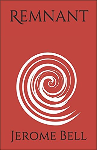 iBusinessTrends's tweet photo. Remnant by Jerome Bell sold through Amazon    
https://t.co/w4qBNl9L8M   
#IARTG #mustread #amreading https://t.co/VOtWM7r4WO