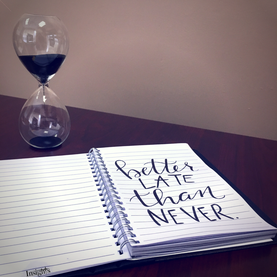 InsightsCC's tweet photo. Posting #TipTuesday on a Wednesday this week... So what better advice to give than this: It's better late than never! Whether that's going back to school, pivoting in your career, or finally sprucing up your resume, better to pursue it than daydream about the what-ifs. https://t.co/VQeyWDwJla