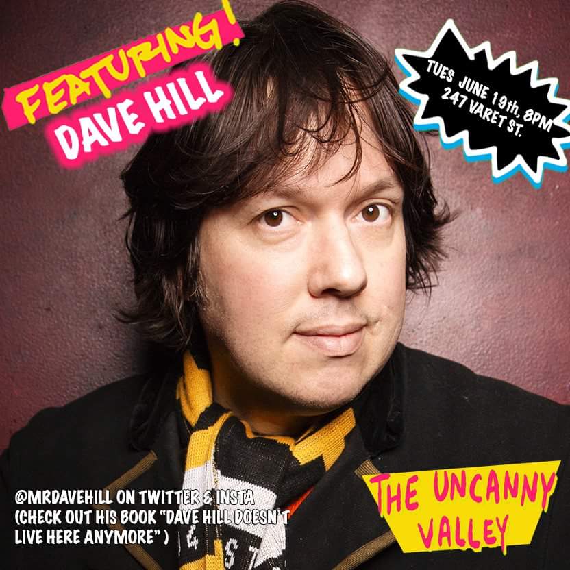 6 days till @mrdavehill graces The Uncanny Valley stage! Get excited, because this is all we have in life. Don't sweat the small stuff, celebrate it. I'm available to write motivational posters for your bedrooms. Cc: <a href="/Brokelyn/">Brokelyn</a> <a href="/TimeOutNewYork/">Time Out New York</a> <a href="/TheIBang/">The Interrobang</a> <a href="/Gothamist/">Gothamist</a> <a href="/ComedyCake/">Comedy Cake 🍰</a>