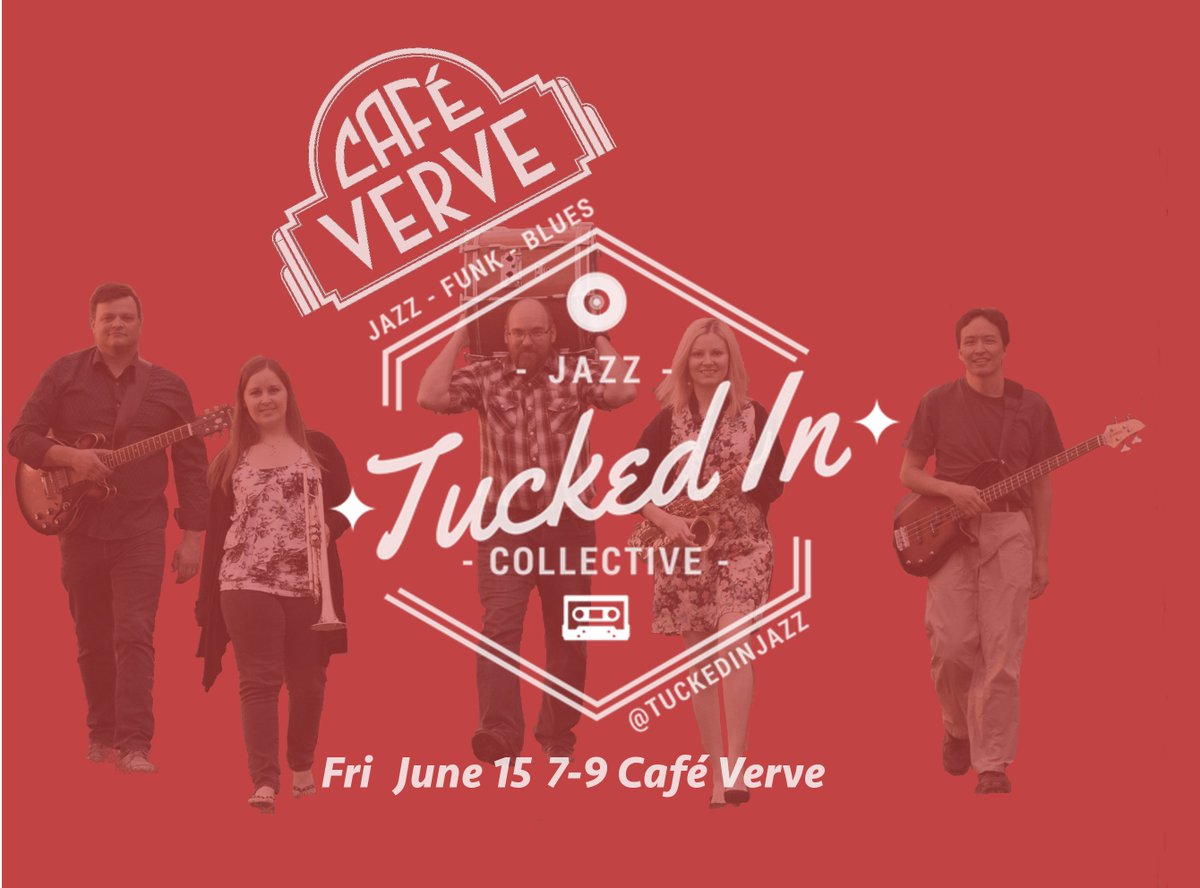 TuckedInJazz's tweet photo. @TuckedInJazz plays its Jazzfest warm-up gig is in 2 DAYS at @verve_medhat . Can't wait for the official kick-off to @medhatjazz ? You don't have to. Come check us out and enjoy some great food/drink at the same time. Hope to see you there @TourismMedHat @StayMedicineHat https://t.co/cL24AQ5IvE
