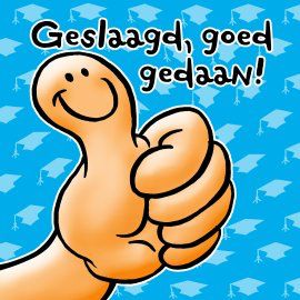 Alle geslaagden, van harte gefeliciteerd!!!