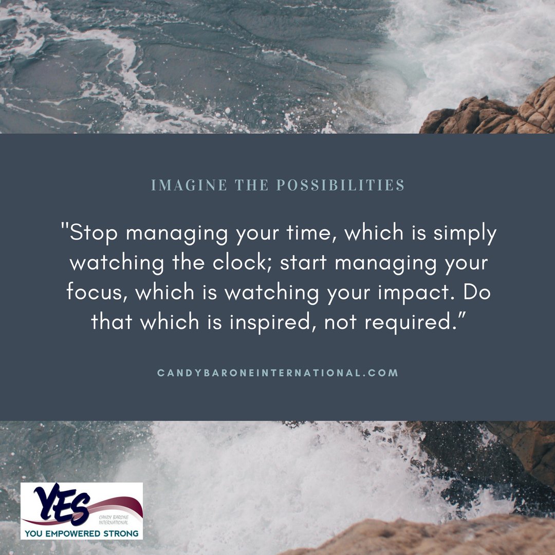 candy_barone's tweet photo. Are you watching the clock ... managing time? Or, are you intentional with how you choose to show up and serve, and are managing your focus? #imagineif #sayyestoyourself #destroythenoise #leadershipisachoice https://t.co/WZg2B4X8Y3
