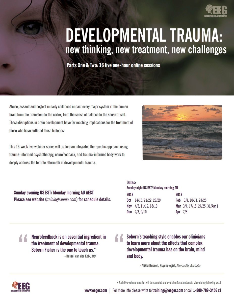 SebernF's tweet photo. Registration is now open for my new 16-week webinar series: "DEVELOPMENTAL TRAUMA: NEW THINKING, NEW TREATMENT, NEW CHALLENGES"   I hope you can join me!

To register, please email: training@eeger.com or call 1-800-789-3456 x1 https://t.co/m7NQWVRij7