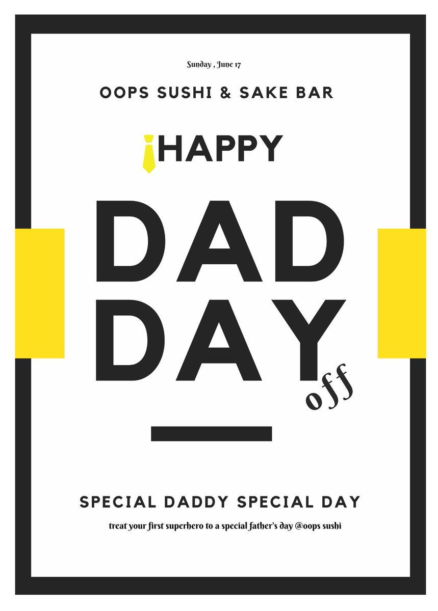 OopsSushi's tweet photo. Make you Daddy the happiest dad ever
Join us @oops sushi this Sunday June 17
for all day Happy Hour https://t.co/8Q4zBHowpP