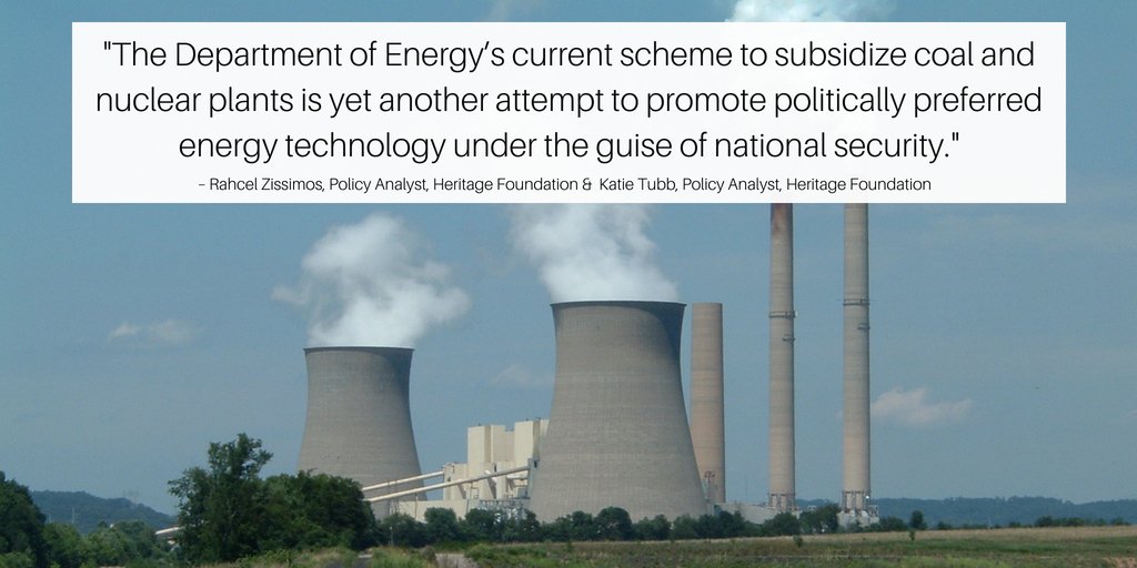 EnergyConsumers's tweet photo. In a recent op-ed, @Heritage analysts pushed back against the idea that the administration should use national security powers as a "bailout program" for coal and nuclear plants @thehill https://t.co/y4BIGDBsvO https://t.co/Ps2E9LT0ZK
