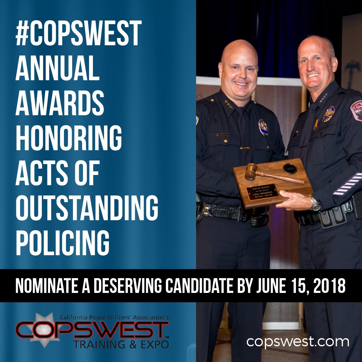 CalPeaceOfficer's tweet photo. Last call for nominations. The deadline is Friday! Honor an act of outstanding #policing at CPOA’s Annual Awards. Learn more: https://t.co/STOPfjSEfR #copswest #copswest18 #california #lawenforcement https://t.co/CFHnsI5lvq
