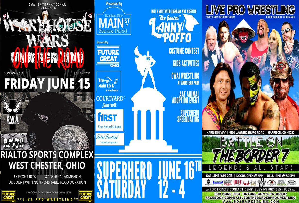 This Friday, June 15 #CWAI <a href="/RialtoSports/">RialtoSportsComplex</a> in West Chester, Ohio, and this Saturday, June 16 #CWAI from 12-4p #SuperheroSaturday presented by <a href="/FutureGr8Comics/">Future Great Comics</a> on Main Street in Hamilton, Ohio, and to top it off. #BOTB7 Battle On The Border 7 <a href="/VFW/">VFW</a> in Harrison, Ohio! #AmosAwakening