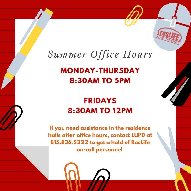 LewisResLife's tweet image. Check out our summer hours! We are always just a phone call away ☎️ #ResLife #LewisU
