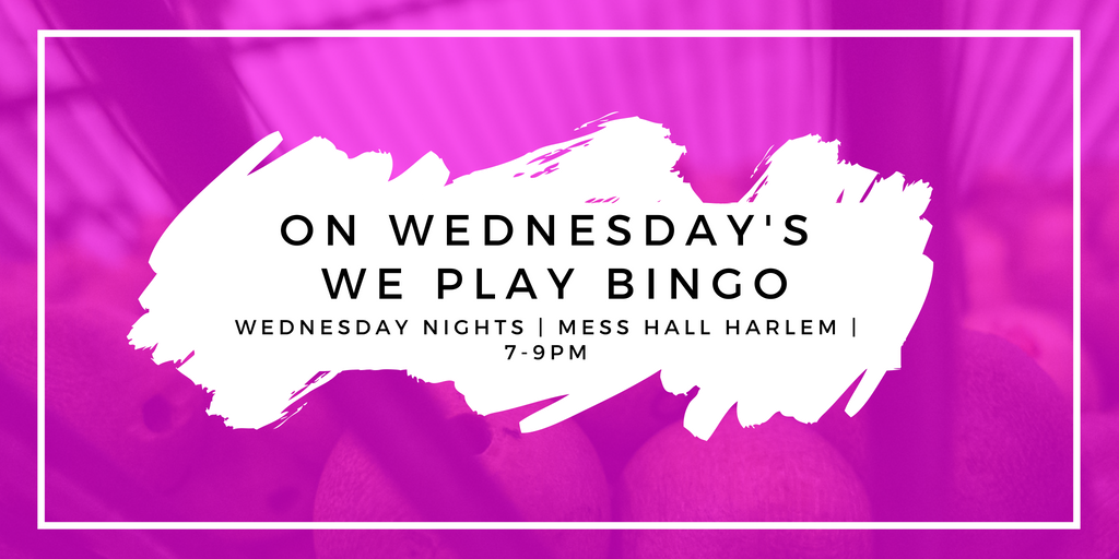 MessHallHarlem's tweet photo. We're not like a regular Bingo game, we're a cool Bingo game. Chances to win prizes every round! https://t.co/sG5w0D7P1d