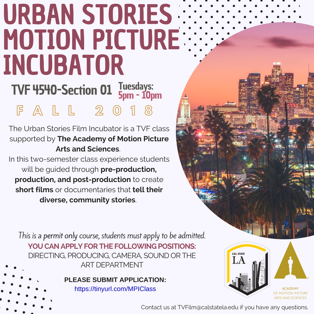 tvfmcalstatela's tweet photo. Submit your application to be a part of the Urban Stories MPI class! 🤩 THIS COURSE IS THE EQUIVALENT TO TVF 4801&amp;TVF 4802! Therefore, you can use this class for your Production Narrative Pathway or as a TVF Elective. https://t.co/TYnIdGRL7f  #CalStateLATVF #CalStateLA https://t.co/XoJYD2aD0o