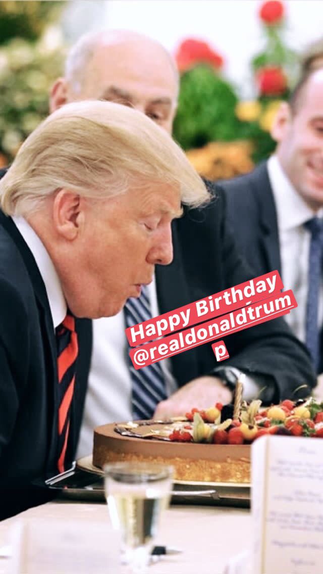 Happy Birthday Donald  Trump 