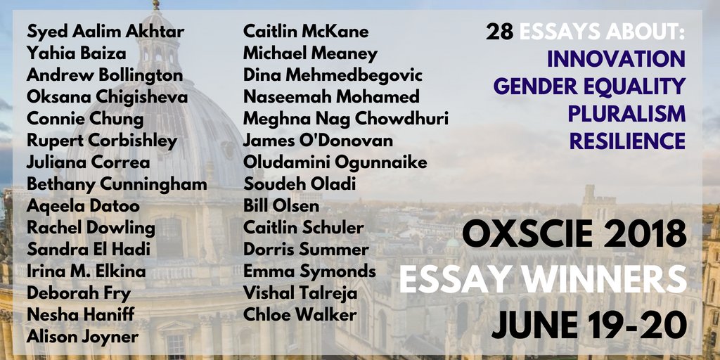 Announcing our outstanding essay winners for #OXSCIE2018 who will be presenting their thoughts on #uncertainty, society, and education next week at #OXSCIE in our #RoundTables - a chance for intimate dialogue and discussion with all 150 delegates!