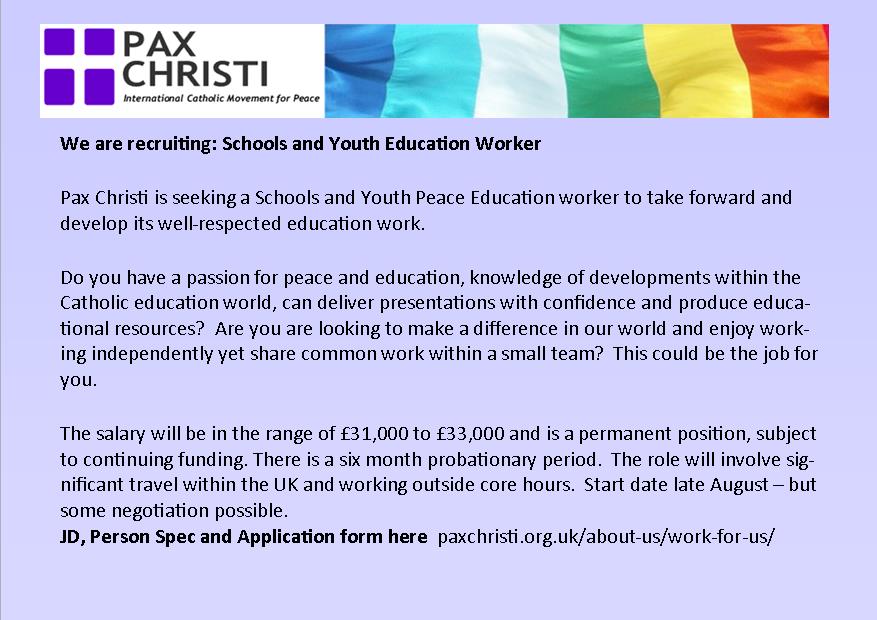 paxchristiEW's tweet photo. We are recruiting: help us find the right Schools and Youth Education Worker: full details here https://t.co/Ld20cEgeQw @CAFODSouthwark @CAFODWestmin @CathEdService @YCWImpact @heartintheworld @SistersofPeace https://t.co/pcLZXmej2w
