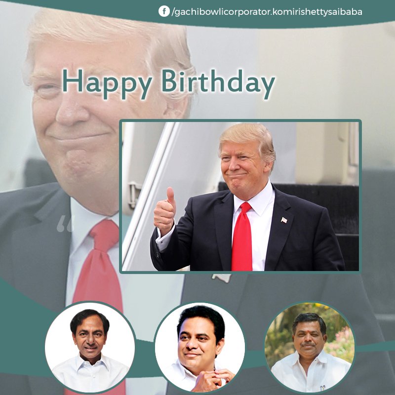 We wish you a very Happy Birthday to president of America Donald Trump. 