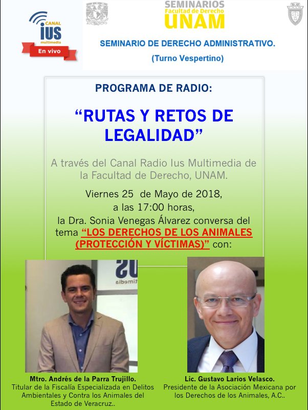 SemDerAdminis's tweet photo. El 25 de Mayo, tuvimos el honor de platicar en #Rutasyretosdelegalidad con el Mtro.@ANDRESDELAPARRA, Titular de #FEDAYCA de @FGE_Veracruz y el Lic.@lariosvelasco, @amedeamx sobre "#DerechosAnimales, protección y  víctimas", en @DerechoUNAMmx de la @UNAMmx por #CanalIUSMultimedia. https://t.co/0t9im9ca1H