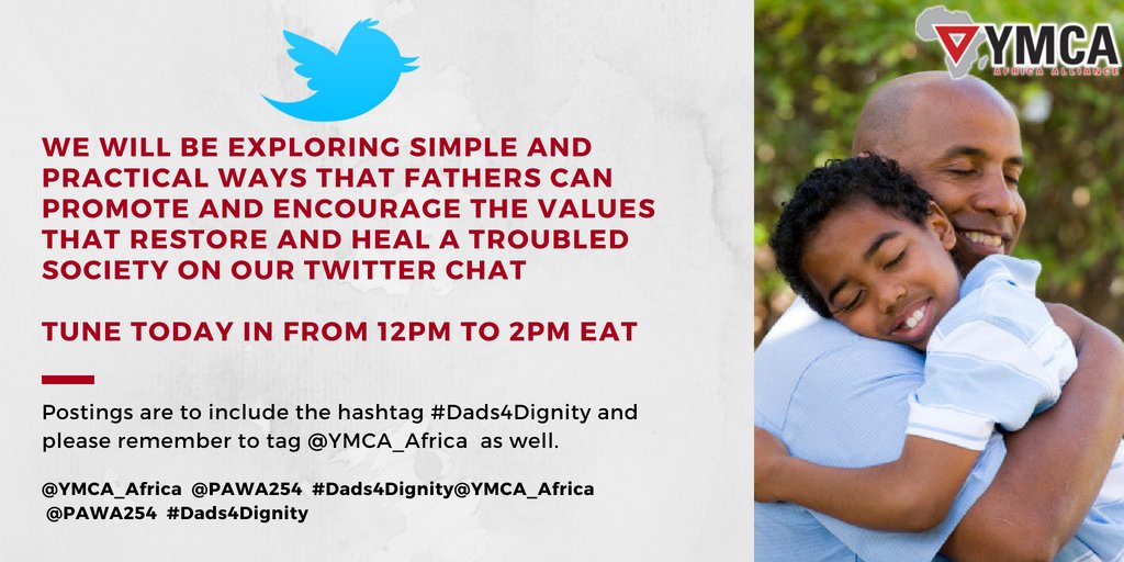 Africa_YMCA's tweet photo. Do not forget to join us on our chat on twitter today at 12 noon East African Time, to discuss and share ideas on fatherhood in commemoration of Fathers Day this coming Sunday the 17th. 
#Dads4Dignity #Father'sDay https://t.co/f9HINCmiqA
