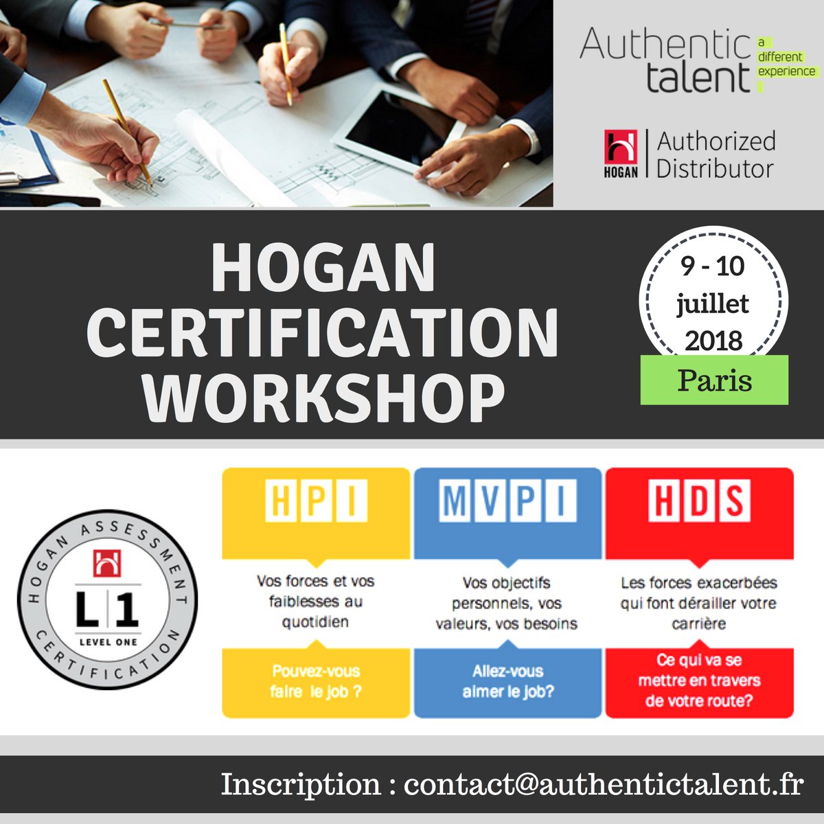 AuthenticTal's tweet photo. Venez vous certifier au dernier Hogan Certification Workshop avant l'été ! Rdv à Paris les 9 et 10 juillet 2018 ;)
#HoganAssessment #CertificationWorkshop #AuthenticTalent #development https://t.co/yBUfUz6g2F