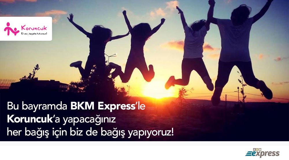 BKM Express’le <a href="/Koruncuk/">Koruncuk</a>’a yapacağınız her bağışınızla çocukların yüzünü güldürün. bkm.bz/bkmexkoruncuk