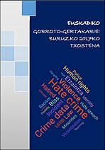 SiiS_doc's tweet image. BERRIA | Euskadiko #gorroto -gertakariei buruzko txostena, Giza Eskubideen eta Botere Publikoen Katedraren, @upvehu, Segurtasun Sailaren, @Gob_eus, 2018, 98 or. 👉bit.ly/2HObsbX